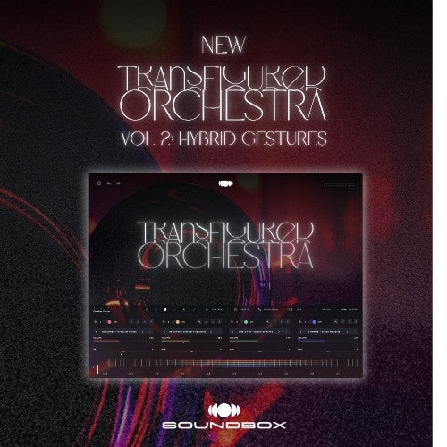 Just Released - Transfigured Orchestra Volume 2 Hybrid Gestures