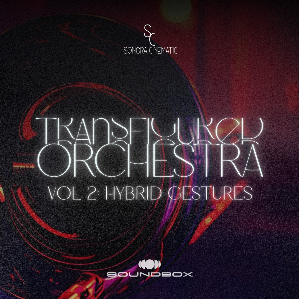Transfigured Orchestra Vol 2: Hybrid Gestures - Soundbox Pack